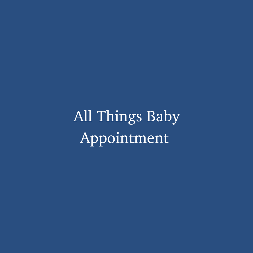 All Things Baby Appointment